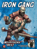 NEUROSHIMA HEX 3.0: IRON GANG